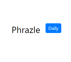 Phrazle Answers